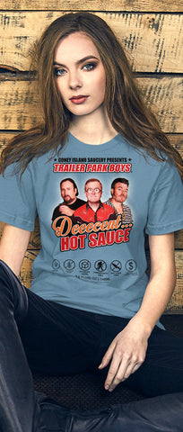 Trailer Park Boys Deeecent Hot Sauce Unisex t-shirt